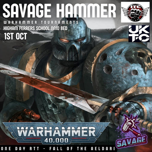 Savage Hammer - One Day RTT - Fall of the Aeldari