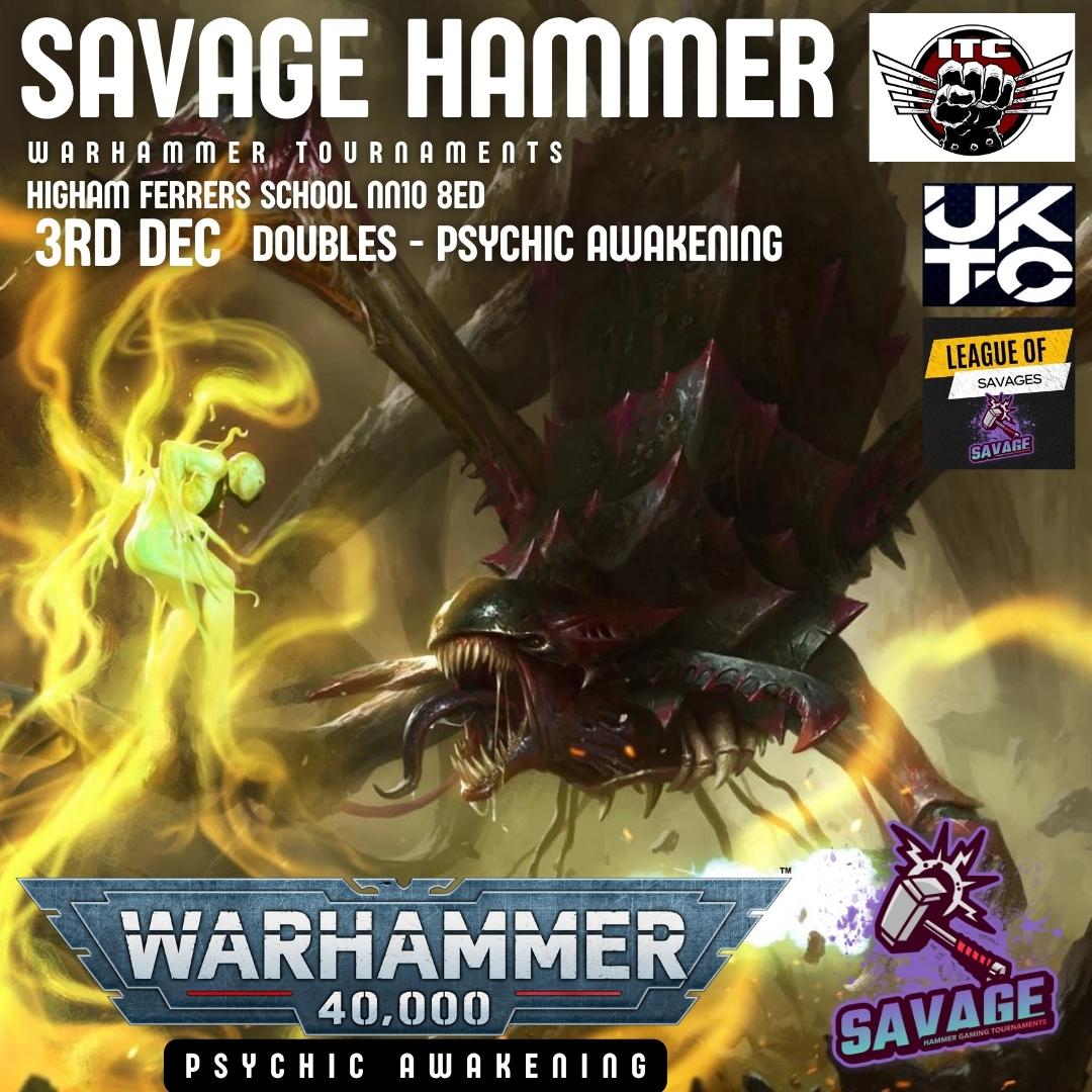 3rd Dec Savage Hammer - Psychic Awakening - Doubles