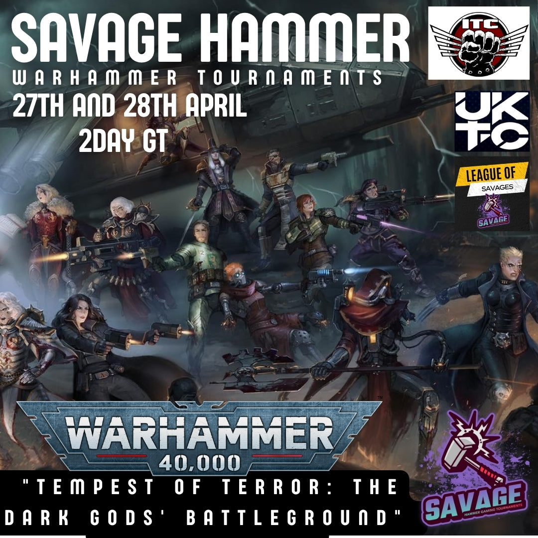 Savage Hammer 2 DAY GT -"Tempest of Terror: The Dark Gods' Battleground"