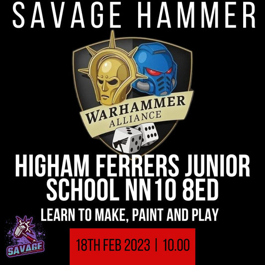 Higham Ferrers Warhammer alliance